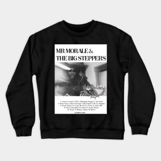 Mr Morale and The Big Steppers Crewneck Sweatshirt